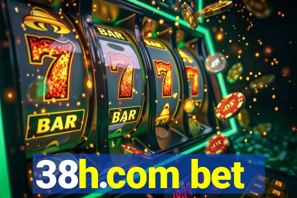 38h.com bet